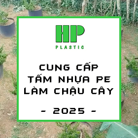 CUNG CẤP TẤM NHỰA LÀM CHẬU CÂY